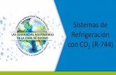 Sistemas de Refrigeración con CO2 (R-744)...• Las instalaciones de refrigeración con CO 2 se pueden ser clasificadas en 2 tipos: • Transcríticas: la temperatura en el lado de