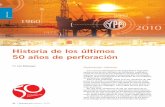 Historia de los últimos 50 años de perforación · 34 | | Petrotecnia Petrotecnia •• febrero, 2010febrero, 2010 Petrotecnia • febrero, 2010 | 3535 Perforación offshore Las