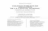 New REPÚBLICA ARGENTINA · 2012. 3. 14. · REPÚBLICA ARGENTINA COLEGIO PÚBLICO DE ABOGADOS DE LA CAPITAL FEDERAL CONSEJO DIRECTIVO VERSIÓN TAQUIGRÁFICA Período 12 - Acta N°