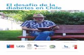 El desafío de la diabetes en Chile/media/Chile/Compendio de Diabetes Chile.pdf · El desafío de la diabetes en Chile ... Cada cinco minutos una persona desarrolla diabetes y cada