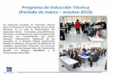 Programa de Inducción Técnica (Período de marzo octubre 2015) · 2018. 5. 6. · (Abril 2015) Actividad realizada en reconocimiento al compromiso y esmerada labor que realizan