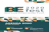 New AGENDA 2020 - BE Fest · 2020. 6. 18. · Secretos de un pitch exitoso 11:50 Dra. Eva Cabán García, UPR Ponce Cómo ser un consultor y ... 4:15 Morro Ventures Finding the Right