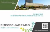 Presentación corporativa 2018 - Emececuadrado...Presentación corporativa 2018 El Grupo EMECECUADRADO se ha convertido en un referente dentro del sector de la Eficiencia e Ingeniería