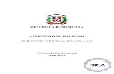REPÚBLICA DOMINICANA MINISTERIO DE HACIENDA DIRECCIÓN … · 2019. 3. 8. · zonas primarias aduaneras relacionadas con la importación, exportación, tránsito y logística. Esta