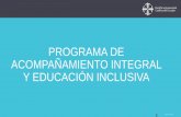 New PROGRAMA DE ACOMPAÑAMIENTO INTEGRAL Y EDUCACIÓN … · 2019. 12. 16. · de las y los estudiantes de la PUCE, con enfoque de igualdad de oportunidades e inclusión educativa.