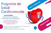 Programa de Salud Cardiovascular · 2020. 9. 4. · Examen de medicina preventiva del adulto y adulto mayor (EMPA/EMPAM) Consulta servicio de urgencia Atención de Salud Propios de