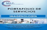PORTAFOLIO DE SERVICIOSmediequiposdecolombiasas.com.co/Archivos/IMAGENOLOGIA.pdf · 2019. 2. 5. · PORTAFOLIO DE SERVICIOS NUESTRA MISIÓN Somos una compañía especializada en la