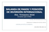 BALANZA DE PAGOS Y POSICIÓN DE INVERSIÓN ......2019/04/13  · BALANZA DE PAGOS PII CUENTA CORRIENTE BALANZA COMERCIAL DE BIENES La balanza comercial acumulada a diciembre de 2018