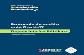 Protocolo de acción - Jalisco · 2020. 6. 6. · 200605_Jalisco-DependenciasPublicas-protocolo de accion ante Covid19 Created Date: 6/5/2020 3:23:55 PM ...