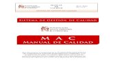 MANUAL DE CALIDAD...2013/12/19  · MANUAL DE CALIDAD Mod.: MAC Pág. 3 de 38 SISTEMA DE GESTIÓN DE CALIDAD CAPÍTULO 1. - Rev. : U-1 Índice General Cap. Título Rev. Fecha Introducción