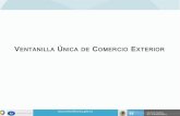 ENTANILLA ÚNICA DE COMERCIO XTERIOR · 2020. 2. 25. · Ventanilla Única de Comercio Exterior Mexicana (VUCEM) PAGO ELECTRÓNICO FUNCIONALIDAD DE LA VUCEM: NOTIFICACIONES ELECTRÓNICAS.