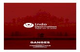 Ganges - INDO DESTINATION · 2018. 12. 28. · la India. Establecida entre las colinas Aravalli y el río Yamunā, su posición facilitó el control de las rutas comerciales que circulaban