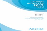 Catálogo de Servicios - Ministerio de Defensa de España · 2016. 12. 22. · SegurCaixa Adeslas, S.A. de Seguros y Reaseguros, con NIF A-28011864 y con domicilio social en C/ Juan