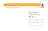 lenguaje - escuelanet.mxescuelanet.mx/.../practicas_sociales_del_lenguaje.pdf · Reconoce las prácticas sociales del lenguaje para diseñar propuestas didácticas que fortalezcan
