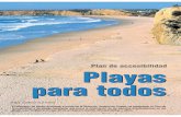 Plan de accesibilidad Playas para todos - Guia de la ...€¦ · sos para minusválidos en varias playas de Málaga que sirvieron de precedente a las actuaciones que contempla el