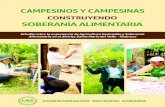 CAMPESINOS Y CAMPESINAS...y las familias de comunidades campesinas andinas y de las comunidades nativas amazónicas. La ENAF arroja datos significativos como que el 97% de los más