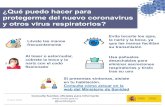 ¿Qué puedo hacer para protegerme del nuevo coronavirus y ......¿Qué puedo hacer para protegerme del nuevo coronavirus y otros virus respiratorios? Lávate las manos frecuentemente