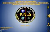 REPÚBLICA DE HONDURAS DIRECCIÓN NACIONAL DE …antiriskn.com/congreso/wp-content/uploads/2016/05/FNA... · 2016. 5. 31. · El Consejo Nacional de Defensa y Seguridad, a través
