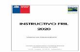 Instructivo FRIL 2020 · desvíe el destino de los fondos invertidos conforme a lo dispuesto en el Art.793 del Código Civil. ii. Para el caso del derecho real de uso, no se requerirá