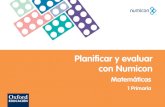 Planificar y evaluar con Numicon - OUPE Planificar y evaluar con Numicon | Matemأ،ticas 1 Primaria Presentaciأ³n