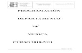PROGRAMACIÓN DEPARTAMENTO DE MUSICA CURSO 2010-2011 · CURSO 2010/2011 Departamento de MUSICA Página 9 de 105 Departamento a Jefatura de Estudios. D. SEGUIMIENTO Y RECUPERACIÓN