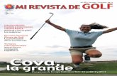 Cova, - Real Federación Española de Golf REVISTA DE GOLF... · 14 Torneos y Matches internacionales 19 Material Junior 18 Concurso 10 Interclubes Infantil e Interterritorial Cadete