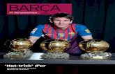 ‘Hat-trick’ d’or - FC Barcelonamedia2.fcbarcelona.com/media/asset_publics/... · Leo Messi ha guanyat tres Pilotes d’Or consecutives als seus 24 anys i ja està a l’altura