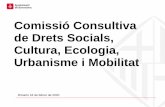Comissió Consultiva de Drets Socials, Cultura, Ecologia ... · Inici de les obres al Mercat de Vallvidrera . Comissió Consultiva de Drets Socials, Cultura, Ecologia, Urbanisme i