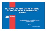 NUEVOS CRITERIOS DE DISEÑO SISMICO PARA PUENTES EN CHILEiirsa.org/admin_iirsa_web/Uploads/Documents/cat... · •Comportamiento s smico de tableros esviados •Conexiones para puentes