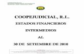 COOPEJUDICIAL R.L. ESTADOS FINANCIEROS INTERMEDIOS ... · Septiembre 2010- Septiembre 2009 - 5 - COOPEJUDICIAL R.L. ESTADO DE FLUJOS DE EFECTIVO PARA LOS PERIODOS TERMINADOS EL 30