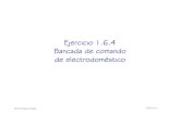 Ejercicio 1.6.4 Bancada de comando de electrodomésticocad3dconsolidworks.uji.es/v2_libro1/t1_modelado/... · 2019. 10. 14. · Obtenga la cartela trasera: Obtenga la cartela simétrica
