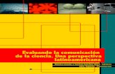 USP · b CRÉDITOS Esta publicación recoge las memorias de las Jornadas Iberoamericanas sobre Criterios de Evaluación de la Comunicación de la Ciencia, realizadas en Cartagena