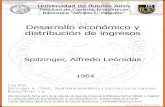 Desarrollo económico y distribución de ingresosbibliotecadigital.econ.uba.ar/download/tesis/1501-0804_SpilzingerAL… · La incógnita de 1&fiDlUlctaclon del cle••I'.oUono.