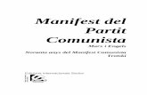 Manifest del Partit Comunista - Germinal | en defensa del ...grupgerminal.org/?q=system/files/ManifestComunis... · desenvolupament de la democràcia. La sort de les “democràcies”