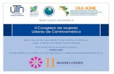 Portal de la Investigación - Invitación II congreso mujeres · 2017. 4. 19. · II Congreso de Mujeres Líderes de Centroamérica Fecha: 24 y 25 de mayo del 2017, hora: 8: 00 a.m
