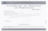 Doc2 - inmetro.gov.br · Certificado de »MateriaI de Referência DIMCI 0390/2014 Número do Certificado Praw de Validade O MRC 8847.0002 é válido até 27 de fevereiro de 2016.