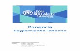 Ponencia Reglamento Interno - PP León · 2020. 4. 3. · Ponencia Reglamento Interno Coordinador: Francisco M. Balado Insunza ... conductas indeseables que se pudieran producir,