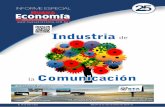 Industria - nuevaeconomia.com.bo · comunicación, tanto impresos como electrónicos y digitales, así como en las redes sociales. Una agen-cia de RRPP entiende la importancia de