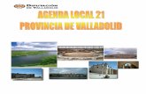 Agenda 21 Provincia de Valladolid: Diagnóstico Ambiental€¦ · en la condición básica para la consecución de un modelo de desarrollo sostenible.” “Se considera imprescindible