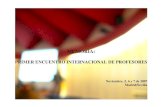 EncuentroInternacionalProfesores memoria 07-11-05media.eoi.es/nw/Multimedia/EOIAmerica/EncuentroInternacionalProf… · El conferenciante dividió su ponencia en dos partes claramente