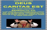 DEUS CARITAS EST BENEDICTOXVI CARTA ENCÍCLICA DEUS CARITAS EST CARITAS EST.pdf · 2013. 7. 10. · deus caritas est benedictoxvi carta encÍclica 1 deus caritas est del sumo pontÍfice