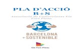 PLA D’ACCIÓ - Barcelona · Sensibilitzar els infants i les seves famílies sobre els codis de vestimenta segregats i reciclatge de la roba, en un espai lúdic i de confiança.