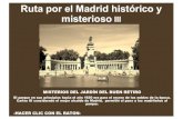 Ruta por el Madrid histórico y misterioso IIIamnesiainternational.net/sites/default/files/El Retiro.pdf · Ruta por el Madrid histórico y misterioso III MISTERIOS DEL JARDÍN DEL