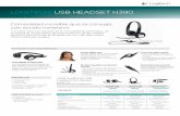 LOGITECH USB HEADSET H390 - smarthold.cl · El Logitech® USB Headset h390 es compatible con todas las aplicaciones comunes para hacer llamadas mediante la PC, incluyendo Skype®,