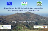 Diagnóstico del EC de los hábitats pascícolas en lugares ... · en lugares Natura 2000 de Iparralde Tangi Le Moal (CEN Aquitaine) 07/03/2018 - Arkaute Diagnóstico del EC de los