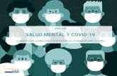 SALUD MENTAL Y COVID-19 - fundacionwwbcolombia.org · obsesivo compulsivo (1,4%), el trastorno de pánico y el trastorno no afectivo, psicosis (1% cada una) y trastorno bipolar (0.8%),