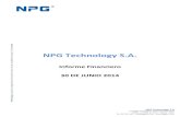NPG Technology S.A. · 2011, bajo la forma de Sociedad de Responsabilidad Limitada, transformándose a Sociedad Anónima con fecha 1 de febrero de 2002. El 25 de julio de 2012 se