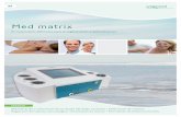Med matrix - WegamedspainMat… · Med Matrix combina tres métodos de tratamientos holí-sticos en un proceso coordinado: tratamiento de corriente continua rítmica, masaje de succión
