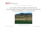 LaminadeAnglas(Pirineos Centrales,Francia):Caracterización ... · metalogenético!de!los!Pirineos.! Paralograr!esto,!otro!delos!objetivos!deestamemoria ha!sido conocer!yutilizar!de!manera!