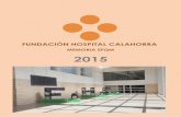FUNDACIN HOSPITAL CALAHORRA · El Edifico sanitario está compuesto por tres bloques y 4 plantas. La distribución por plantas es la siguiente: - Planta +4: instalaciones técnicas.